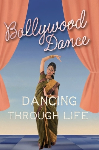 Bollywood Dance by Marjorie Seevers 9781532454332