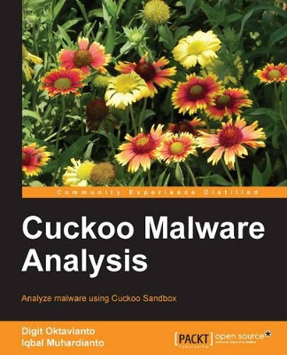 Cuckoo Malware Analysis by Digit Oktavianto 9781782169239