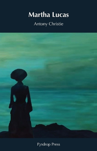 Martha Lucas by Antony Christie 9781738405930