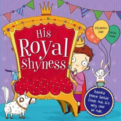 His Royal Shyness 9781783436538 [USED COPY]