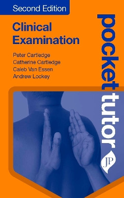 Pocket Tutor Clinical Examination by Peter Cartledge 9781909836785
