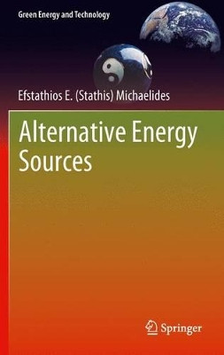 Alternative Energy Sources by Efstathios E. Michaelides 9783642439070