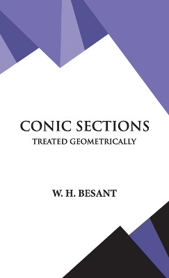Conic Sections by W H Besant 9789393971524