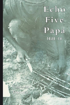 Echo Five Papa by Thomas Prater 9781553695110