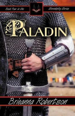 Paladin by Brieanna Robertson 9781936167135