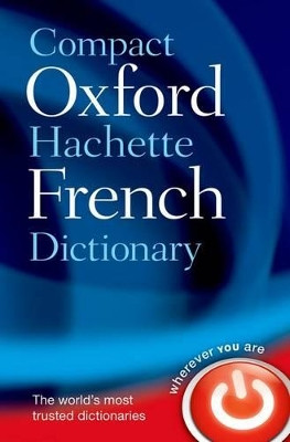 Compact Oxford-Hachette French Dictionary by  9780199663118