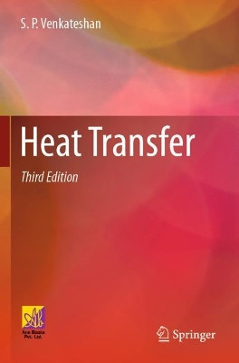 Heat Transfer by S.P. Venkateshan 9783030583408