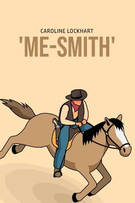 'Me-Smith' by Caroline Lockhart 9781800602656