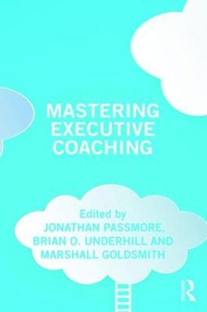 Mastering Executive Coaching by Jonathan Passmore