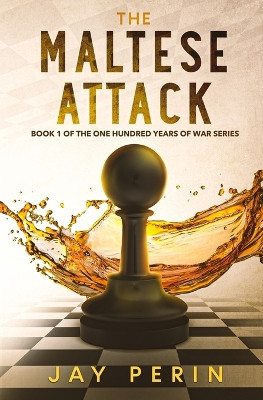 The Maltese Attack by Jay Perin 9781736468012