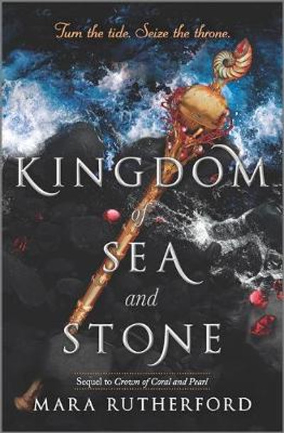 Kingdom of Sea and Stone by Mara       Rutherford