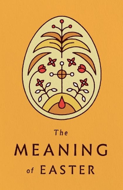 The Meaning of Easter (Pack of 25) by  9781682164006
