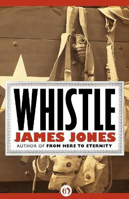 Whistle by James Jones 9781453218495