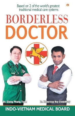 Borderless Doctor by Biswaroop Roy Choudhray 9789351657743