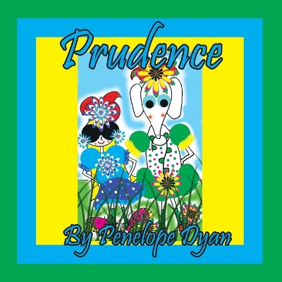 Prudence by Penelope Dyan 9781614776543