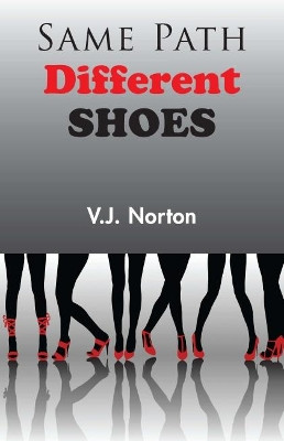 Same Path, Different Shoes by  9781786238245