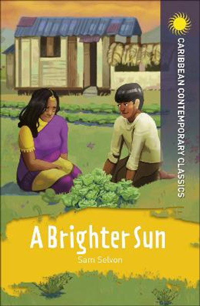 A Brighter Sun by Samuel Selvon