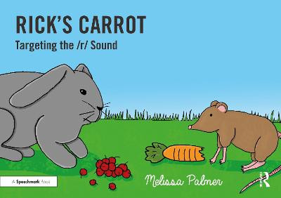 Rick's Carrot: Targeting the r Sound by Melissa Palmer