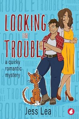 Looking for Trouble by Jess Lea 9783963245220