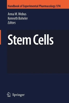 Stem Cells by Anna M. Wobus 9783540778547