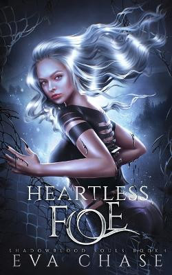 Heartless Foe by EVA Chase 9781998752249