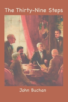 The Thirty-Nine Steps by John Buchan 9781957990637