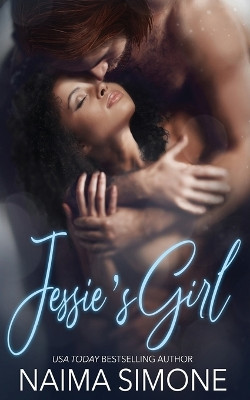 Jessie's Girl by Naima Simone 9781648392221