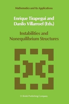 Instabilities and Nonequilibrium Structures by E. Tirapegui 9789401081832