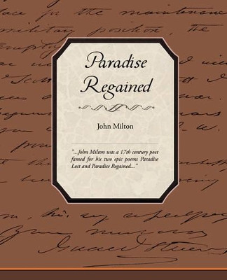 Paradise Regained by Professor John Milton 9781605977584