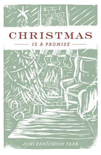 Christmas Is a Promise (Pack of 25) by Joni Eareckson Tada