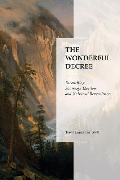 The Wonderful Decree by Travis James Campbell