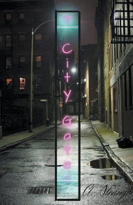 7 City Gates by A Stranger 9798201618414