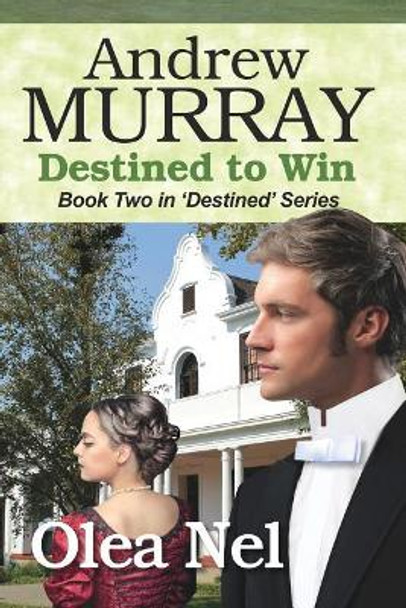Andrew Murray: Destined to Win by Olea Nel 9781642372748