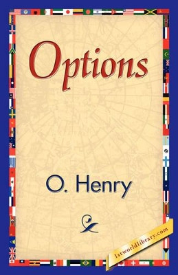 Options by O'Henry 9781421839943