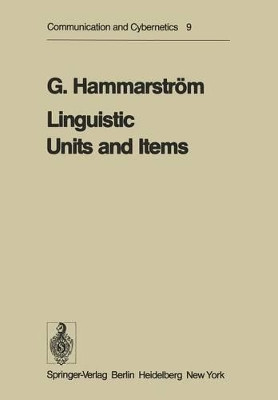 Linguistic Units and Items by G. Hammarstrom 9783642661259