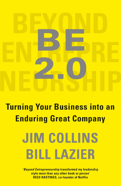 Beyond Entrepreneurship 2.0 by Jim Collins