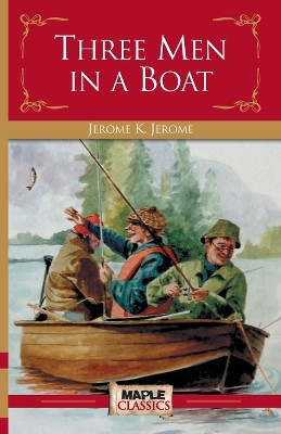 Three Men in a Boat by Jerome Jerome 9789380816036