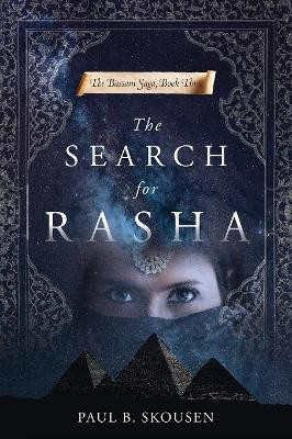 The Search for Rasha by Paul B Skousen 9781642280098