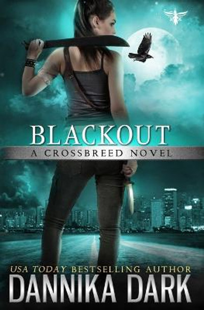 Blackout (Crossbreed Series Book 5) by Dannika Dark