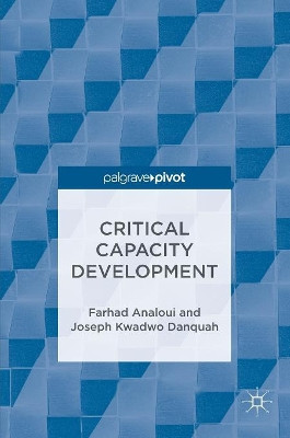 Critical Capacity Development by Farhad Analoui 9783319474151