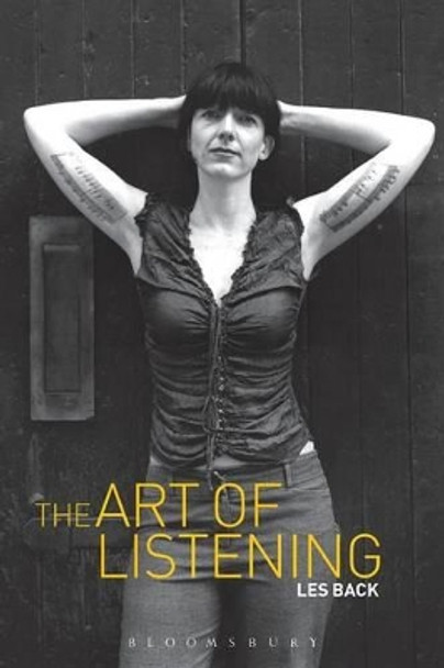The Art of Listening by Les Back 9781845201210