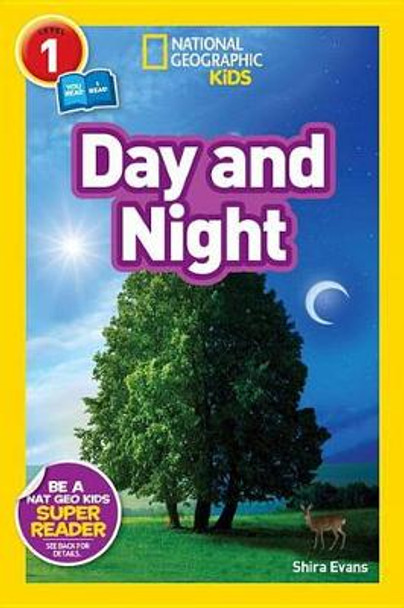 Nat Geo Readers Day and Night Lvl 1 by Shira Evans