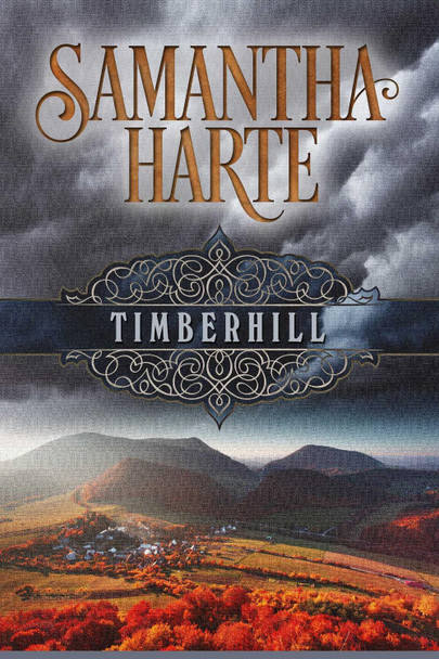 Timberhill by Samantha Harte 9781682300930