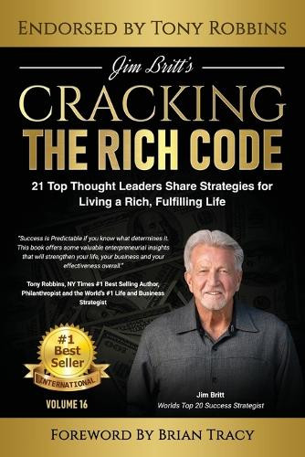 Cracking the Rich Code volume 16 by Jim Britt 9798348429270