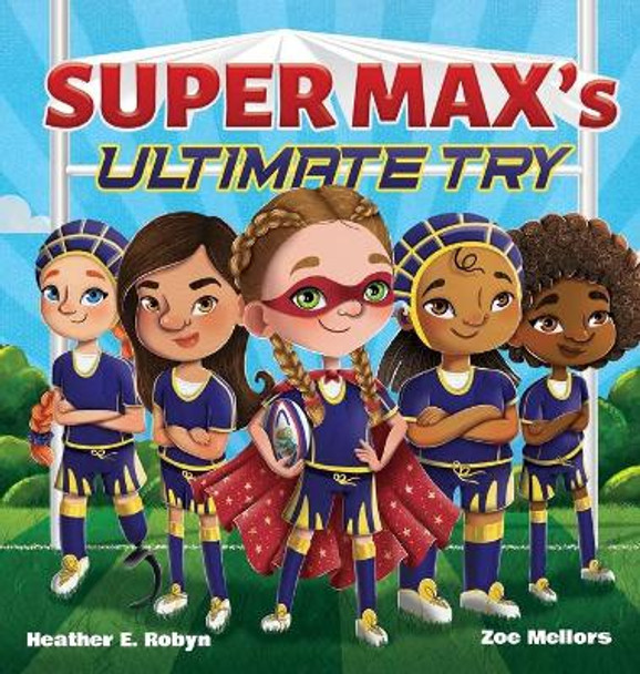 Super Max's Ultimate Try by Heather E Robyn 9798985750119