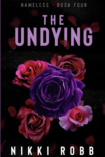 The Undying by Nikki Robb 9781964036090