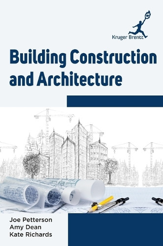 Building Construction and Architecture by Joe Petterson 9781787150409