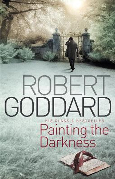 Painting The Darkness by Robert Goddard