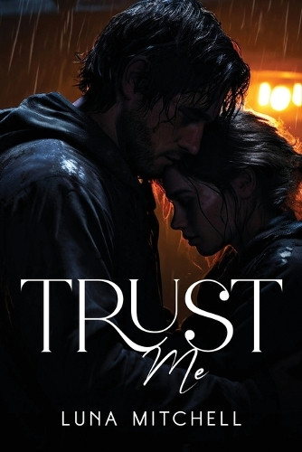 Trust Me by Luna Mitchell 9781787991149