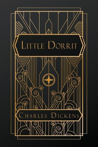 Little Dorrit by Charles Dickens 9798330320028